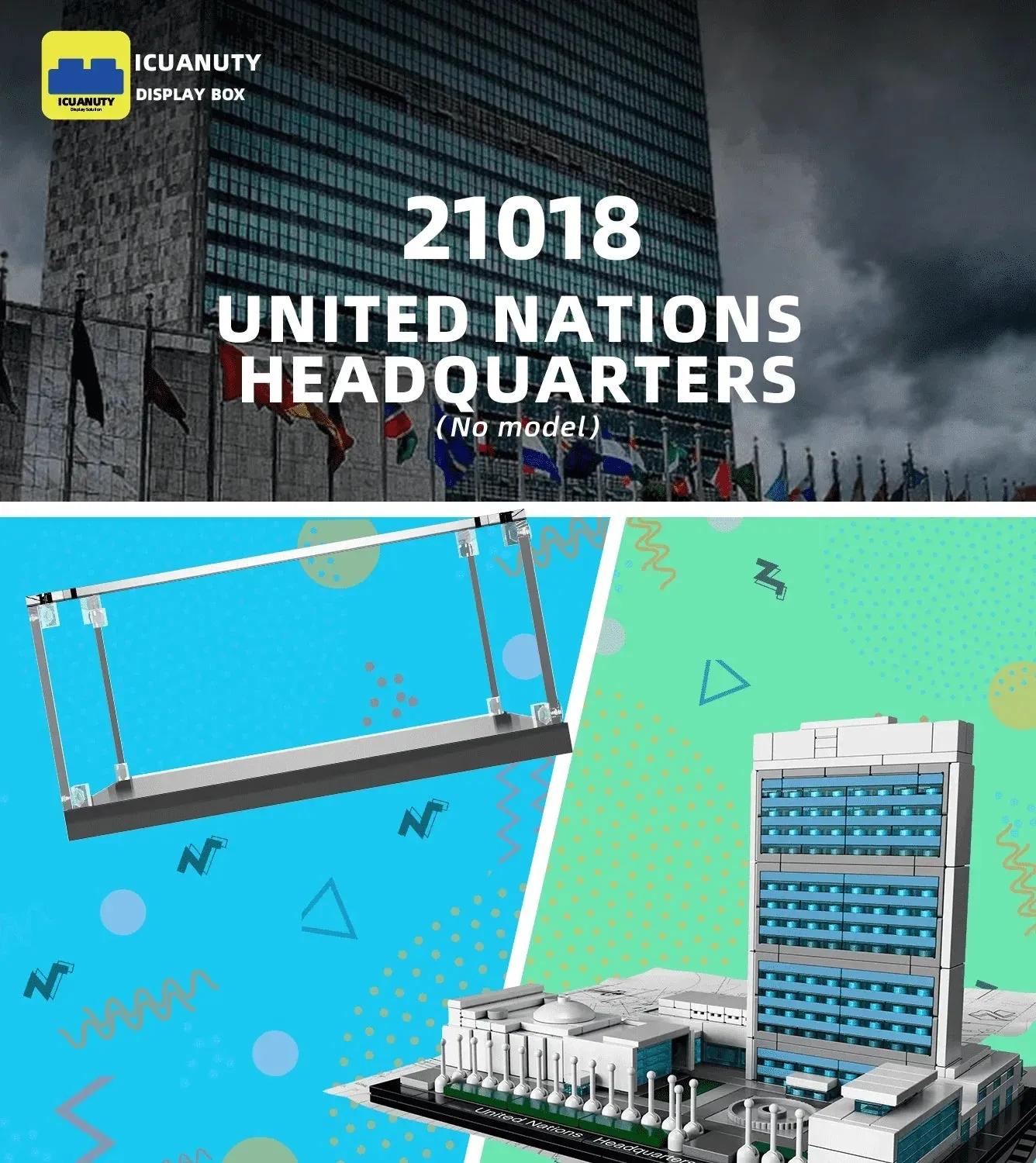 Display case for LEGO Architecture:United Nations Headquarters 21018 — 4